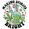 Making Spirits Bright, Christmas png, Christmas weed.jpg