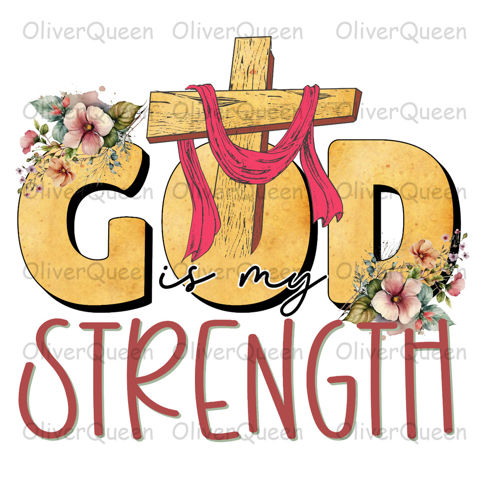 God Is My Strength, Christmas PNG, Christmas PNG Sublimation.jpg