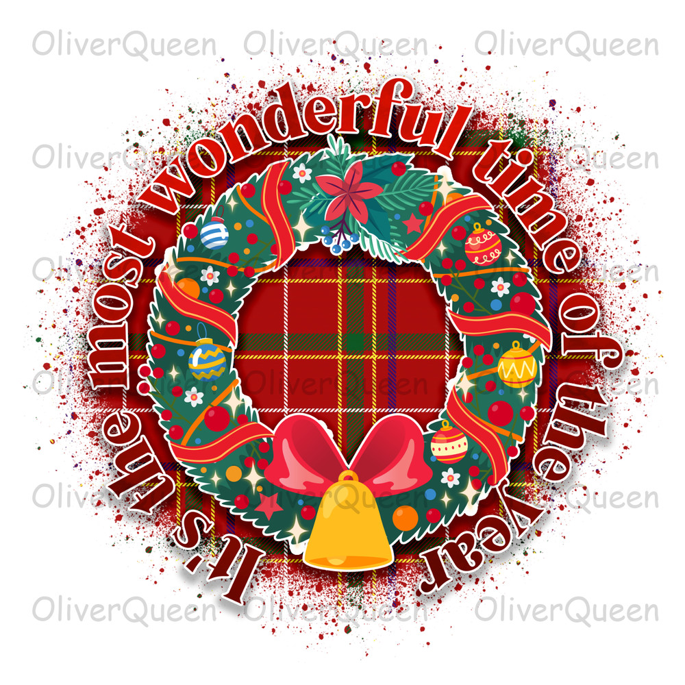 Its The Most Wonderful Time Of The Year, Christmas PNG, Christmas PNG Sublimation.jpg