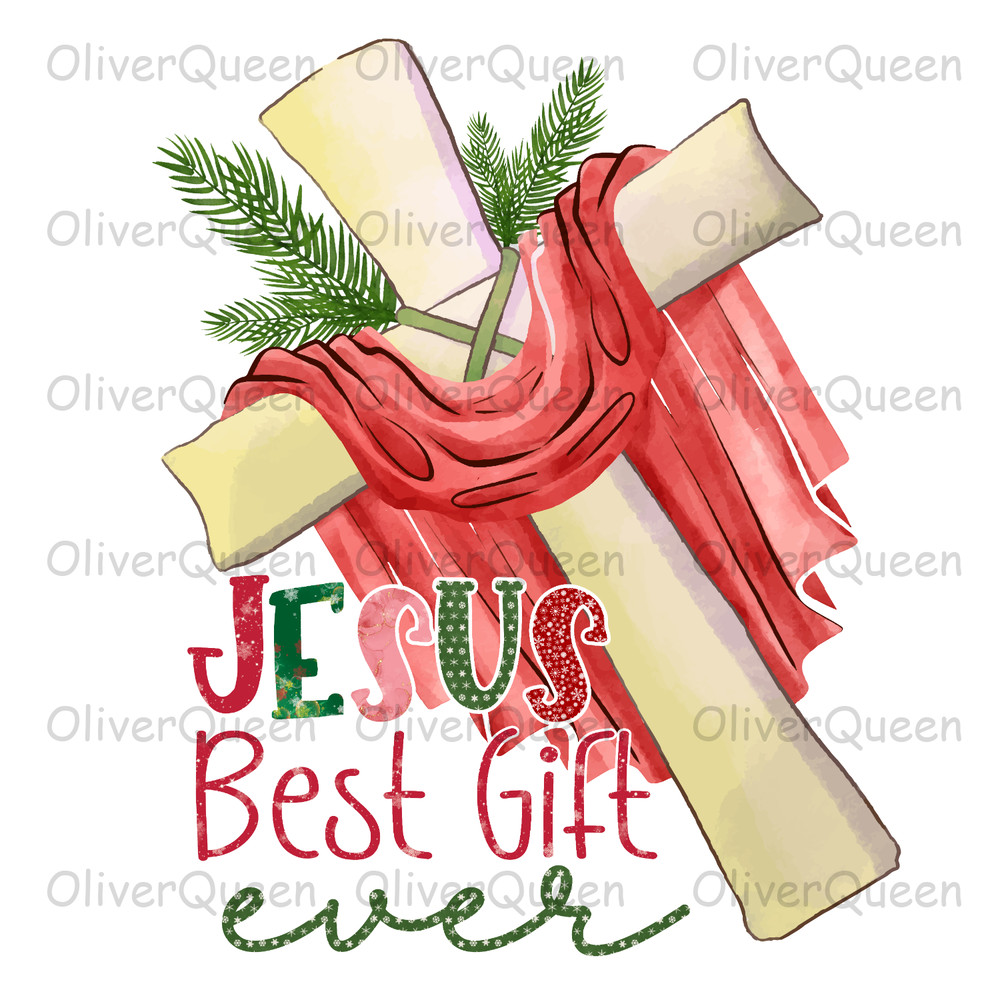 Jesus Best Gift Ever, Christmas PNG, Christmas PNG Sublimation.jpg