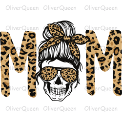 Mom Word Mom Skull, Mom PNG, Mom PNG Sublimation