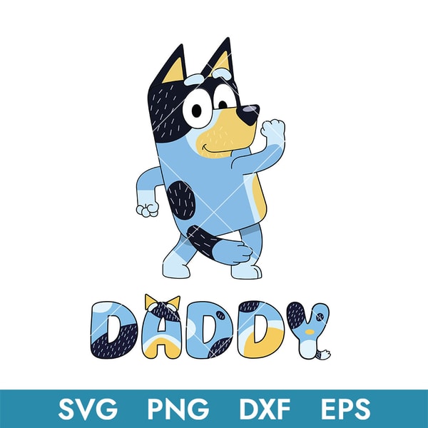 Bluey Bandit Daddy Svg, Bluey Dad Svg, Father's Day Svg - Inspire Uplift