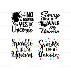 say no to drugs, say yes to unicorns svg, sparkle unicorns svg, unicorns quotes svg, designs valentine bundle svg, valen