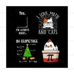 i love math & cats svg, geometree svg, pi svg, math quotes svg, designs math bundle svg, math svg, math lover, math nerd