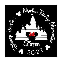 Sister Mouse Minnie Disney Vacation 2024 SVG