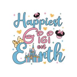 Happiest Gigi On Earth Minnie Mouse SVG