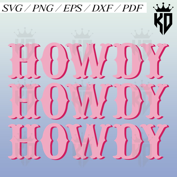 Howdy Script Svg Stacked Howdy Svg, Cowboy Svg, Cowgirl Svg, Western, Country - Inspire ...