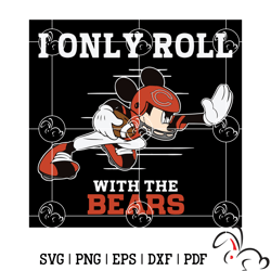 i only roll with the bears svg, sport svg, football teams svg, sport teams