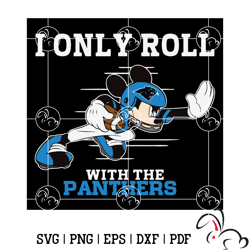i only roll with the panthers svg, sport svg, football svg, football teams svg