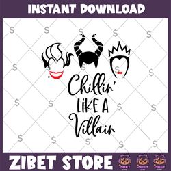 chillin' like a villain svg, maleficent svg, halloween svg, evil queen svg, cruella svg, witch hat svg, cricut, silhouet