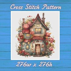 Cottage with Roses Cross Stitch Pattern PDF House Village - Fabulous Fantastic Magical House in Garden - 789 276