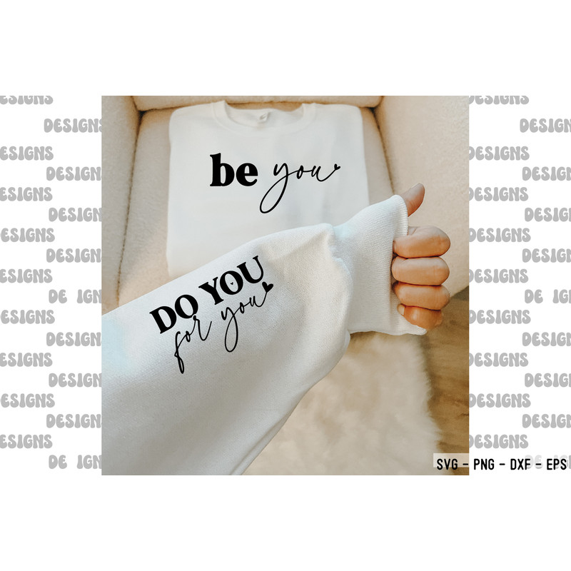Be You, Do You, for You Svg (3).jpg