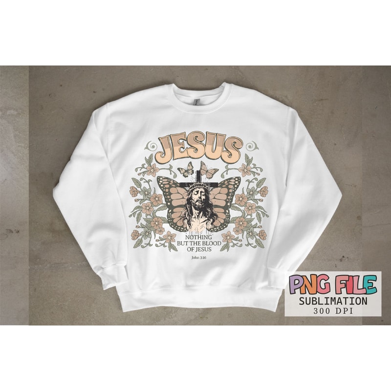 Nothing But The Blood Of Jesus PNG Shirt 4