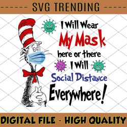 i will wear my mask here or there i will social distance everywhere, trending svg silhouette file download
