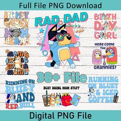 38+ bundle bluey dog png, bluey family png, bluey dog png, bluey and friends png, gift for friend, bluey bingo dog png