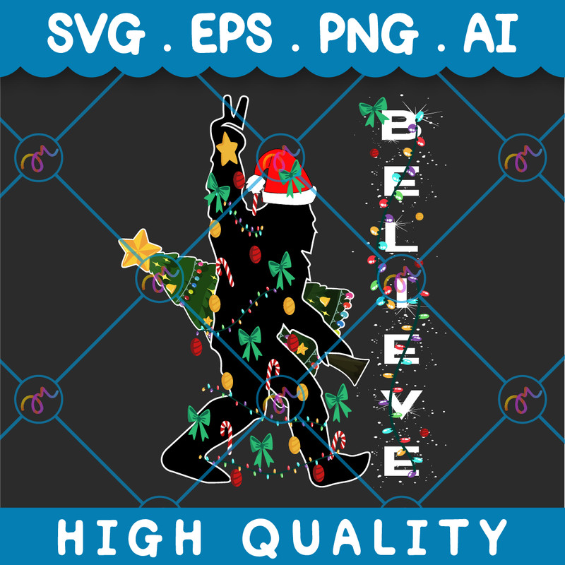 Christmas Christmas Bigfoot Believe Xmas SVG Bigfoot SVG 1