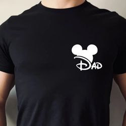 Dad Shirt, Disney Dad ,Funny Disney Dad Shirt, Father's Day Gift,Dad Tees, Gift for Dad, Mickey Disney Shirt, Gift For D