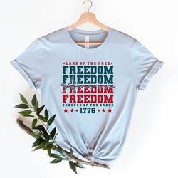 America Land Of The Free T-shirt, Because Of The Brave Tee, 4th of July Tee, Independence Day Tee, Freedom Shirt, 1776 S