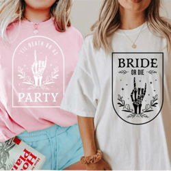comfort colors tee, bachelorette party shirts, bride or die, till death do us party tee, retro graphic tee ,bridal party