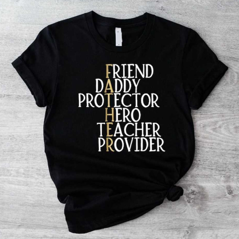 MR3052023141655daddefinitionshirtfrienddaddyprotectorheroteacherimage1jpg