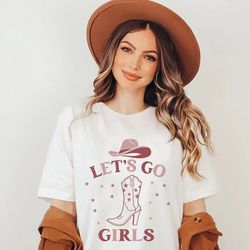 Let's Go Girls Graphic Tee, Let's Go Girls T-Shirt, Retro Graphic Tee, Gifts for Her, Gift, Bachelorette Bridal Party Sh