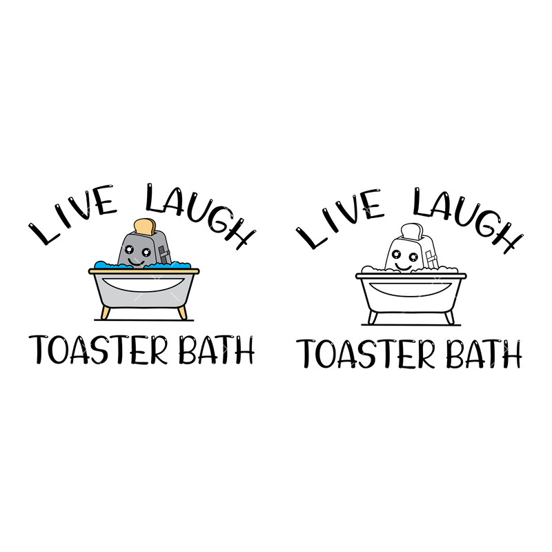 live-laugh-toaster-bath-svg-b.jpg