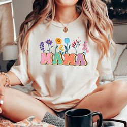 Mama Shirt, Wildflowers Mama Tshirt, Retro Mom Crewneck Shirt, Mother's Day Flower Gift, Retro Unisex Mama Tee For Girl