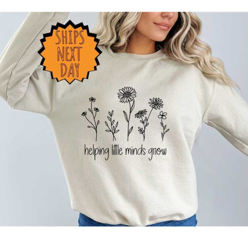 MR3102023172430helpinglittlemindsgrowsweatshirteducatorssweatergiftimage1jpg