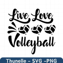 live love volleyball svg volleyball svg volleyball cut file for circut svg eps dxf png volleyball svg