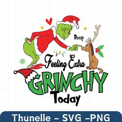 grinch max feeling extra grinchy today svg
