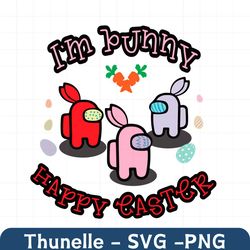 i am punny happy easter svg, trending svg, easter day svg, happy easter svg, easter svg, easter 2021 svg, bunny svg, eas
