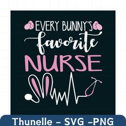 every bunnys favorite nurse svg, easter day svg, easter svg, nurse svg, favorite nurse svg, happy easter svg, easter gif