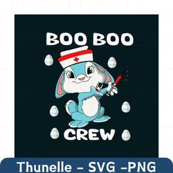 boo boo crew easter nurse svg, easter day svg, easter svg, boo boo svg, boo crew svg, nurse svg, bunny nurse svg, happy