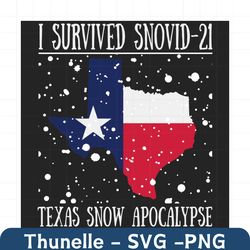 i survived snowvid 2021 svg, trending svg, i survived svg, snovid svg, snow svg, texas snow svg, texas strong svg, texas