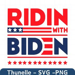 ridin with biden svg, trending svg, biden svg, joe biden svg, biden president svg, riding with biden, joe biden presiden