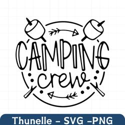 camping crew svg, funny camping svg, camping svg, quote camping svg