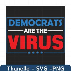 Democrats Are The Virus Svg, Trending Svg, Democrats Svg, Democratic Party Svg, Politics Svg, Politician Svg, Virus Svg,