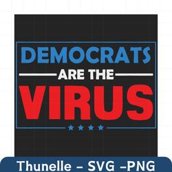 democrats are the virus svg, trending svg, democrats svg, democratic party svg, politics svg, politician svg, virus svg,