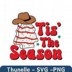 cowboy tree cake svg, christmas cake svg, tis the season svg, funny christmas svg, christmas tree cake, christmas shirt