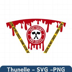 crime sbux cold cup no hole svg png dxf no gap blood drip murder criminal detective full wrap cutting file 24oz venti