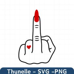 rude finger svg, middle finger svg, girl power svg, girl finger svg, finger svg, instant download, cut files, cricut, pn
