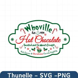 whoville hot chocolate svg, north pole hot cocoa mug svg christmas sign svg, png, winter svg, holiday svg, png