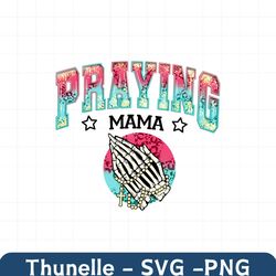 Retro Praying Mama Skeleton Hand PNG