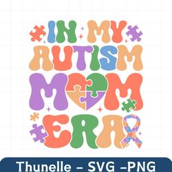 Retro In My Autism Mom Era Awareness SVG