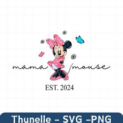Disney Minnie Mama Mouse Est 2024 PNG