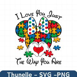 I Love You Just The Way You Are Minnie Austim SVG