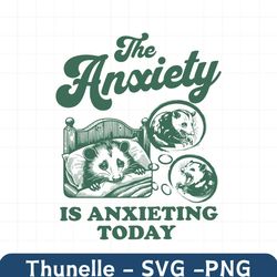 The Anxiety Is Anxieting Today Autism SVG