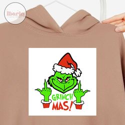 grinchmas fuck christmas svg, christmas svg, xmas svg, merry christmas, christmas gift, the grinch svg, grinch svg, grin