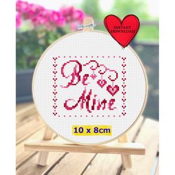 be mine valentine cross stitch pdf pattern, valentines day cross stitch chart, 14 february greeting card love and heart