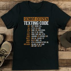 senior citizen texting code tee